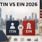 ITIN VS EIN 2026