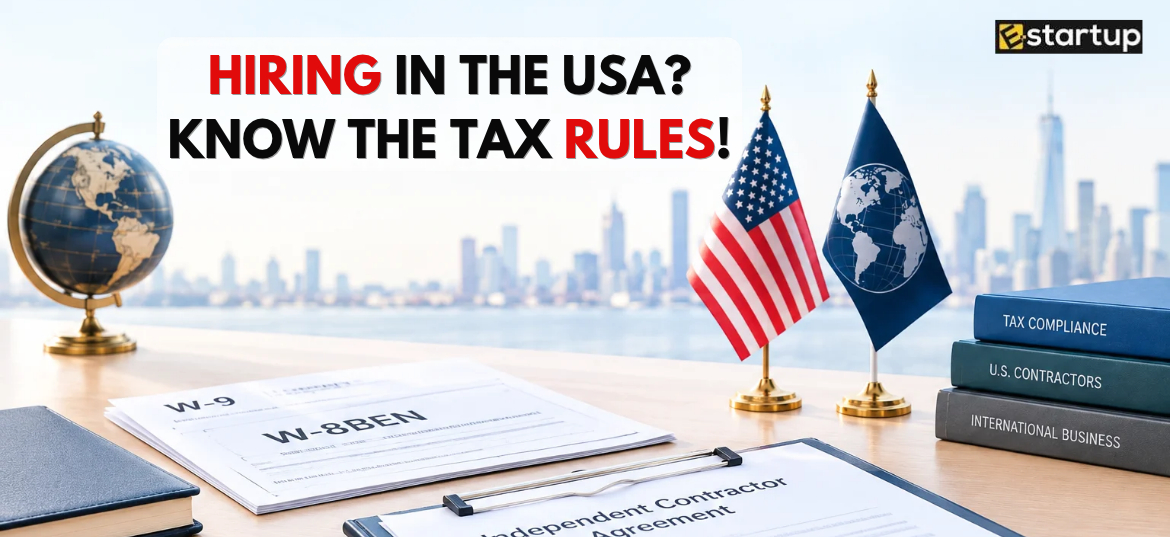 Non-US LLC Owner Hire Independent Contractors in the USA and understand tax rules